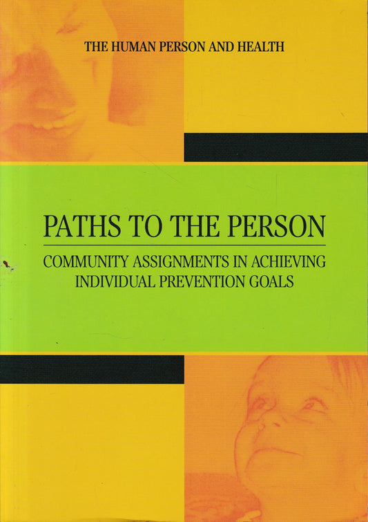 Paths to the Person. Community Assignments in Achieving Individual Prevention Goals - copertina