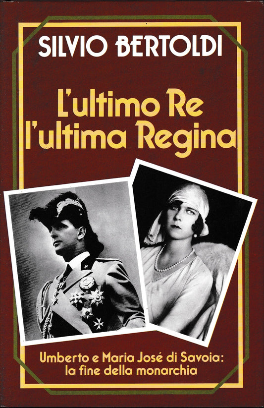 L'ultimo Re l'ultima Regina - copertina