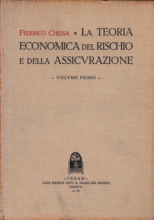La teoria economica del rischio e della assicurazione, vol. 1° - copertina