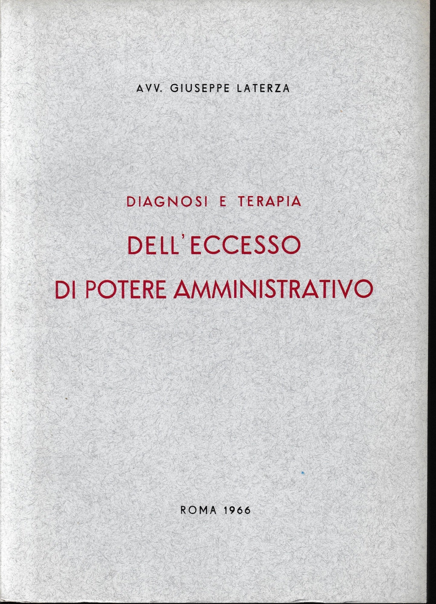 Diagnosi e terapia dell'eccesso di potere amministrativo - copertina