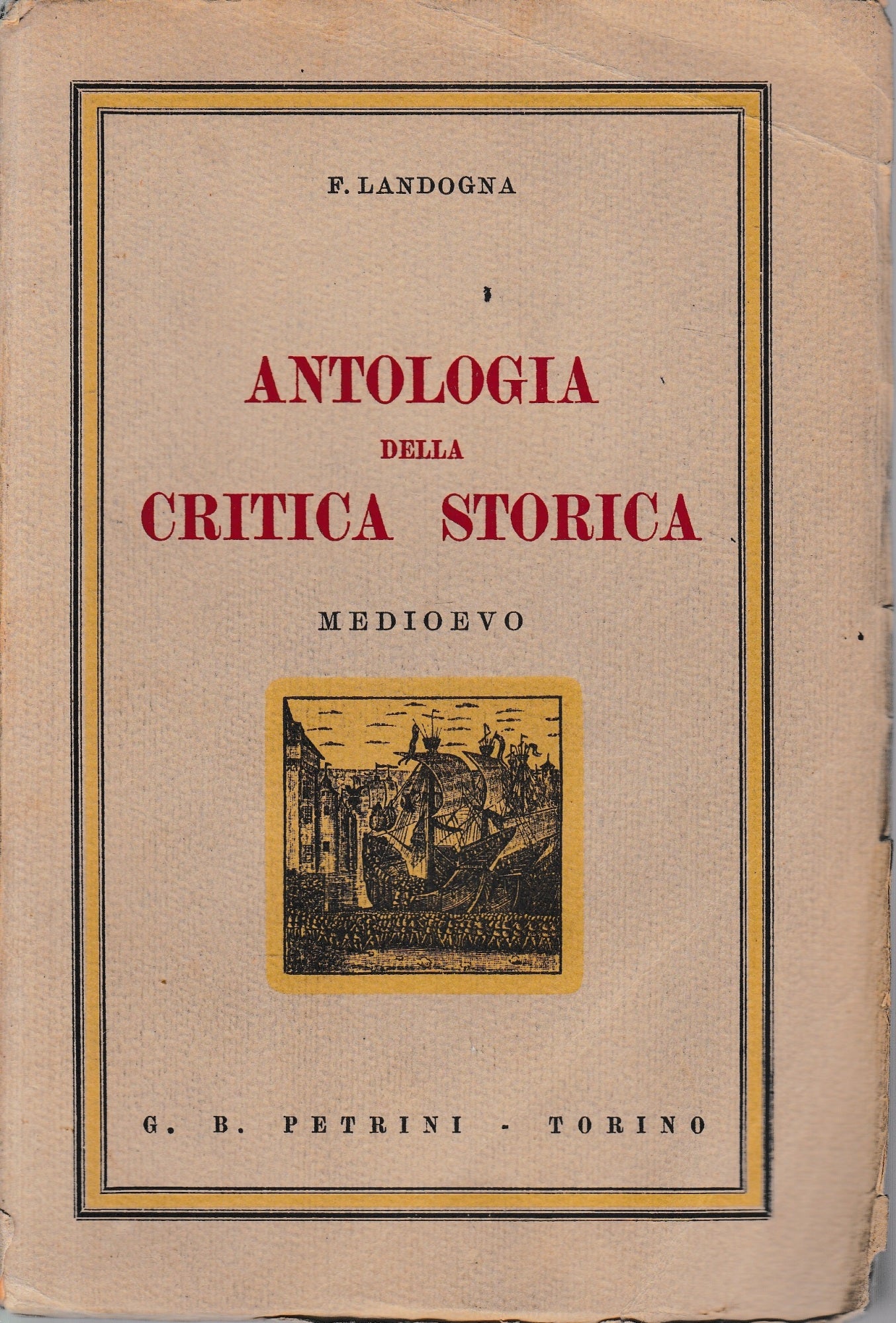 Antologia della critica storica: Medievo. - copertina