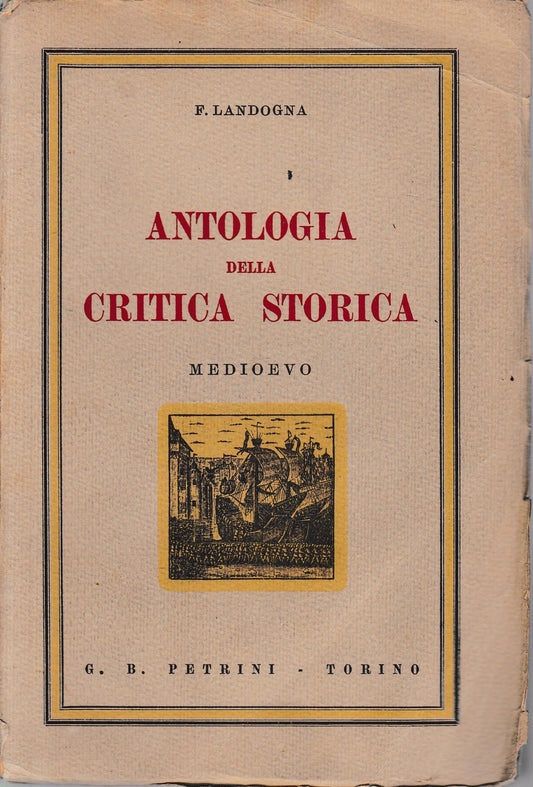 Antologia della critica storica: Medievo. - copertina