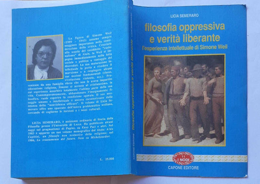 Filosofia oppressiva e verita' liberante. L'esperienza intellettuale di Simone Well - copertina