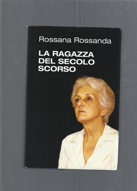 LA RAGAZZA DEL SECOLO SCORSO - copertina