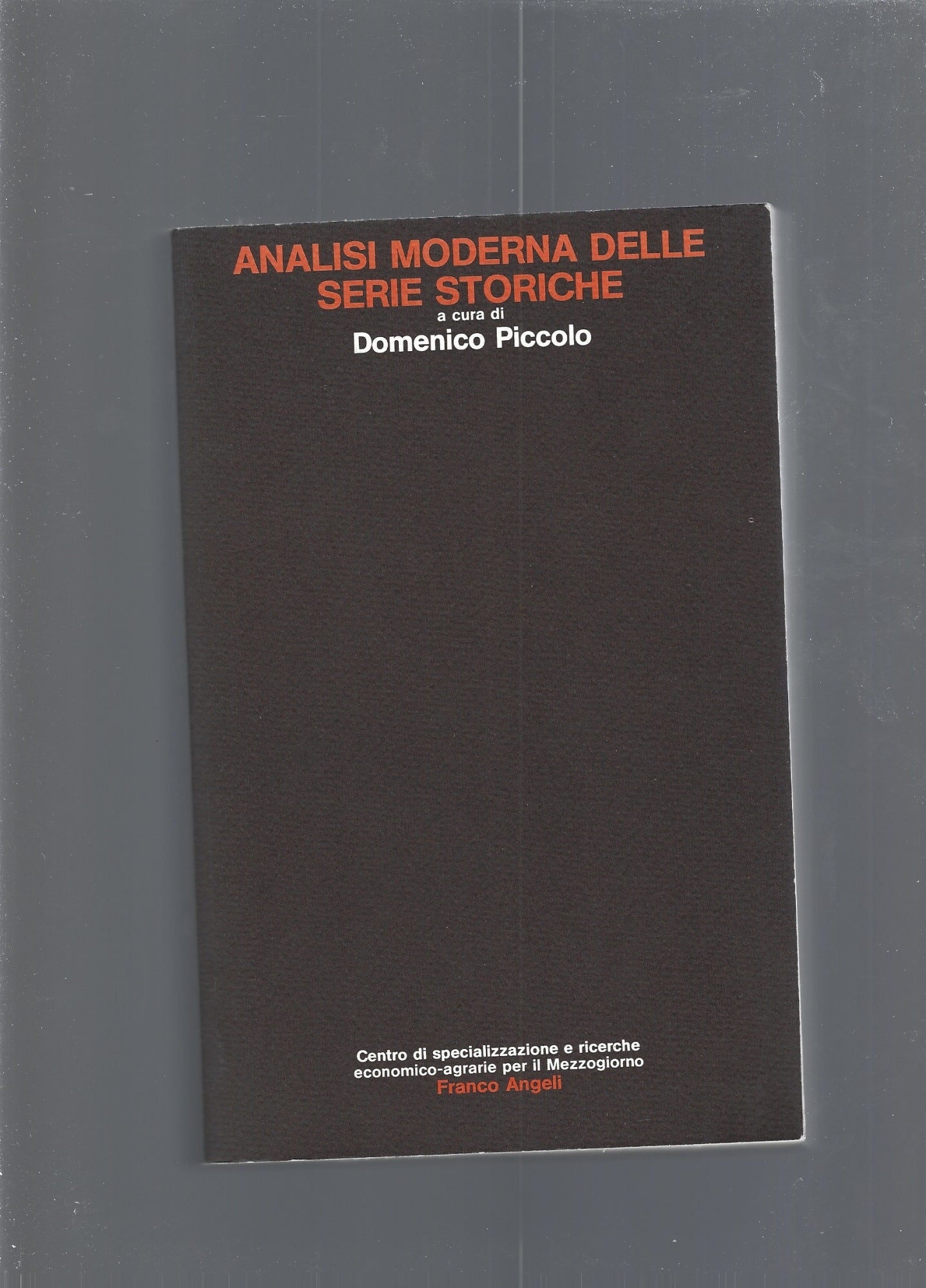 ANALISI MODERNA DELLE SERIE STORICHE - copertina