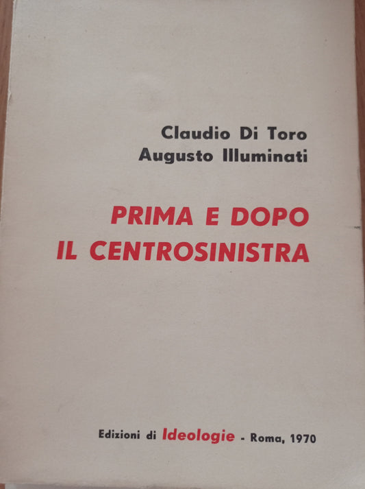 Prima e dopo il centrosinistra - copertina