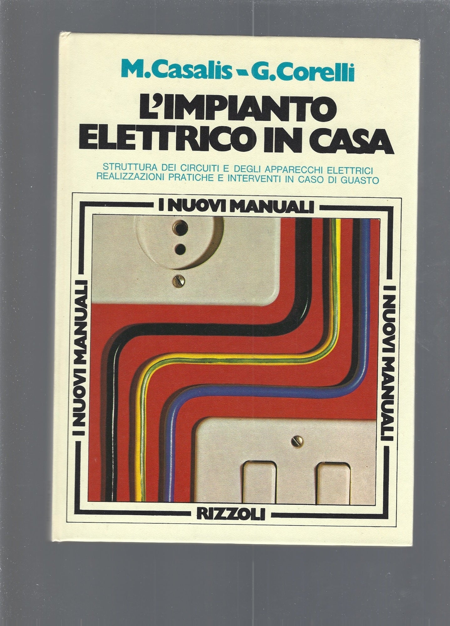 L'IMPIANTO ELETTRICO IN CASA - copertina