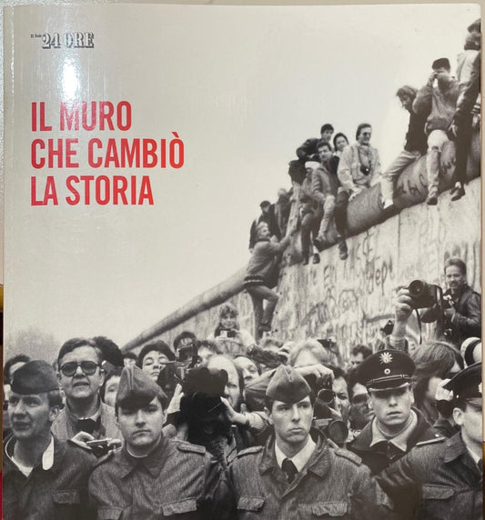 Il muro che cambiò la storia - copertina