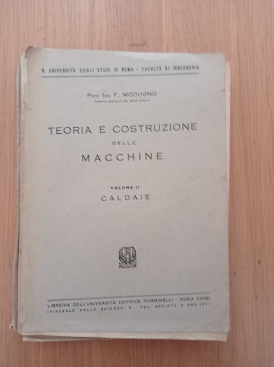 Teoria e costruzione delle macchine Vol. II Caldaie - copertina