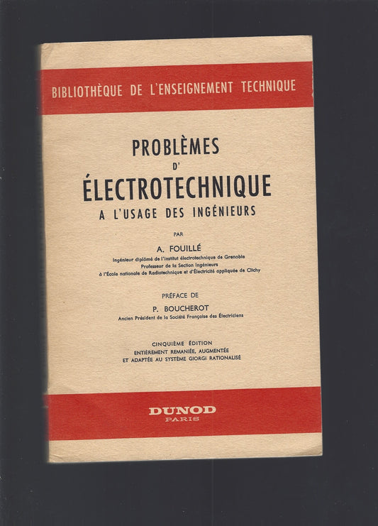 PROBLEMES  D'ELECTROTECHNIQUE A L'USAGE DES INGENIEURS - copertina