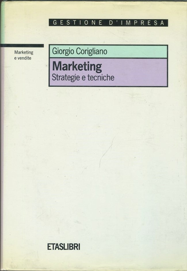 Marketing. Strategia e tecniche - copertina