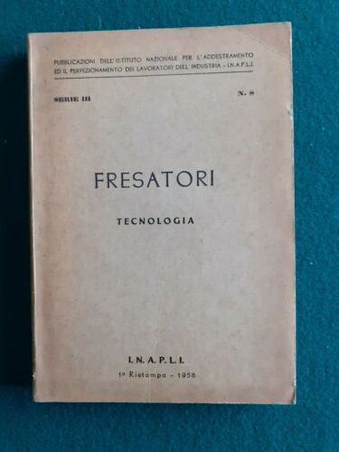 Fresatori tecnologia SERIE III n.8 - copertina