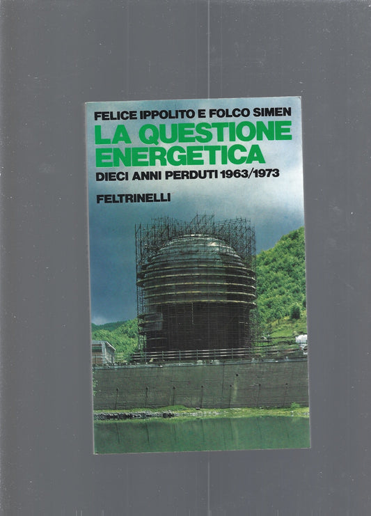 LA QUESTIONE ENERGETICA - copertina