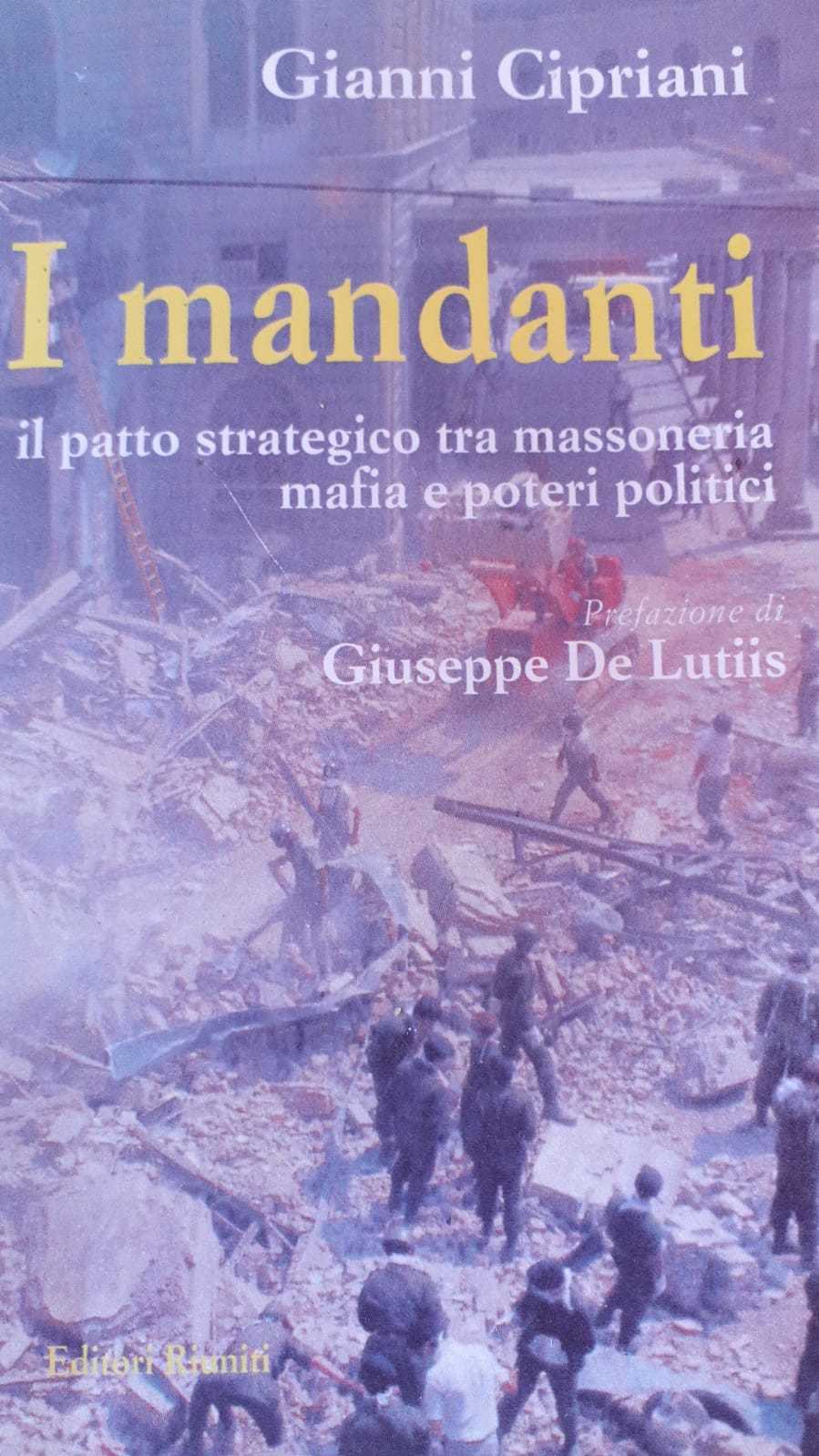 I mandanti. Il patto strategico tra massoneria, mafia e poteri politici - copertina