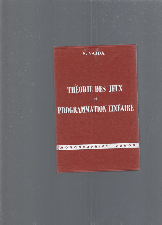 THEORIE DES JEUX ET PROGRAMMATION LINEAIRE - copertina