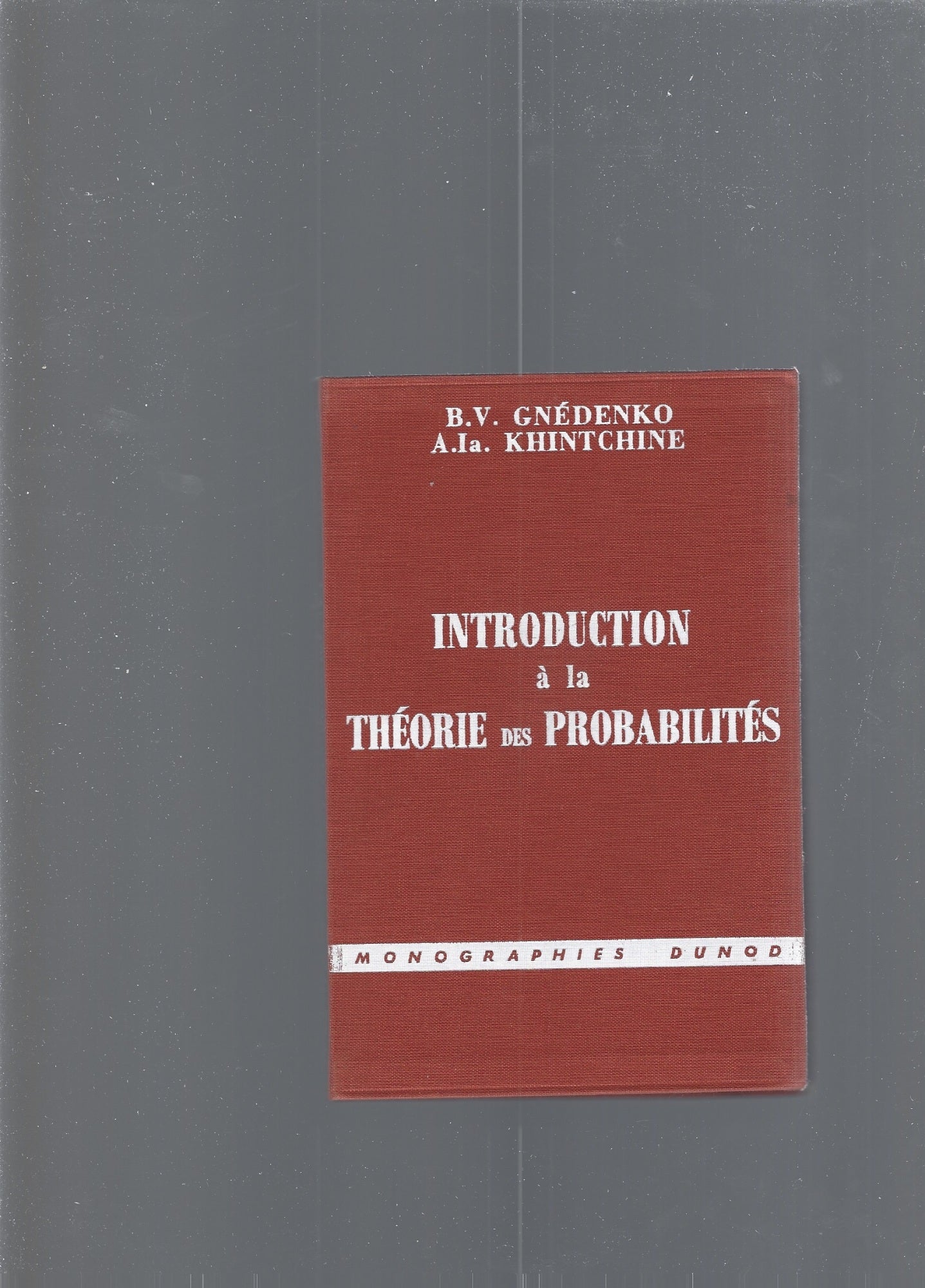 INTRODUCTION A LA THEORIE DES PROBABILITES - copertina