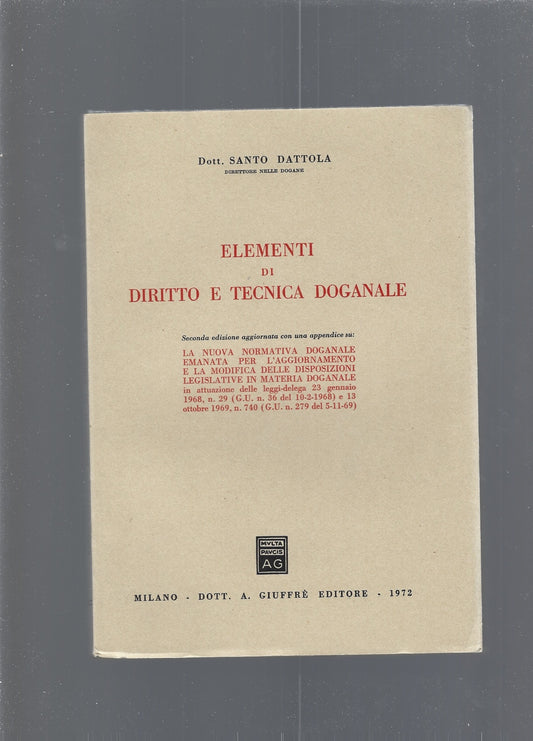 ELEMENTI DI DIRITTO E TECNICA DOGANALE - copertina