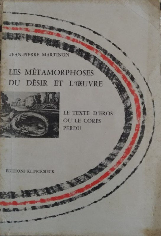 Les metamorphoses du desir et l'ouvre - copertina