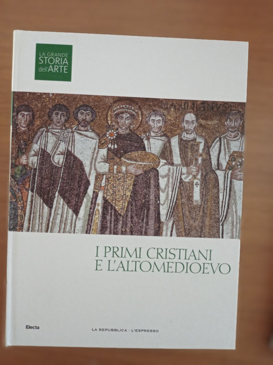 I primi cristiani e l'Altomedioevo - copertina