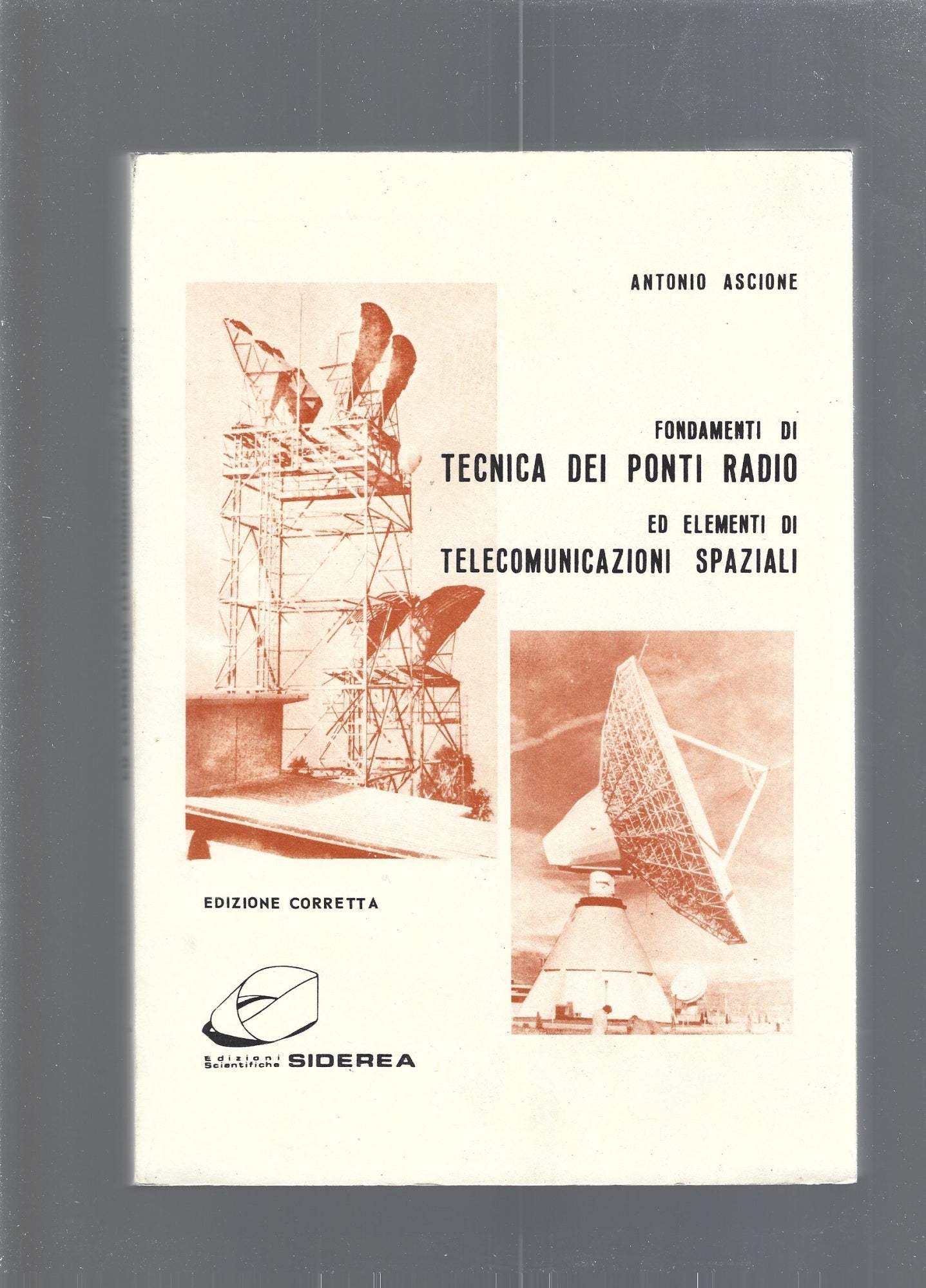 FONDAMENTI DI TECNICA DEI PONTI RADIO ED ELEMENTI DI TELECOMUNICAZIONI SPAZIALI - copertina