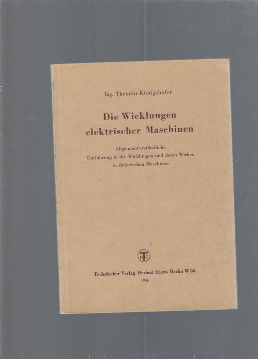 DIE WICKLUNGEN ELEKTRISCHER MASCHINEN - copertina