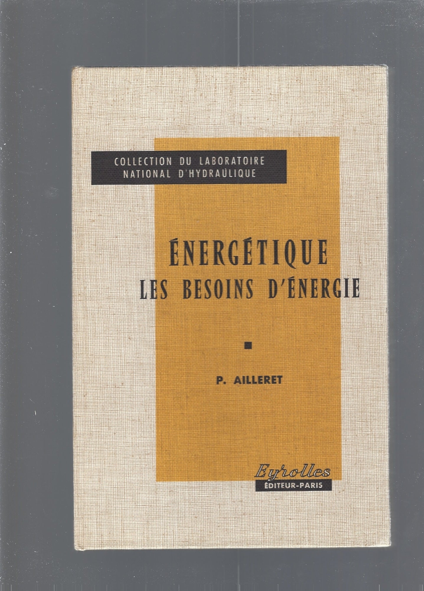 Énergétique, les besoins d'énergie - copertina