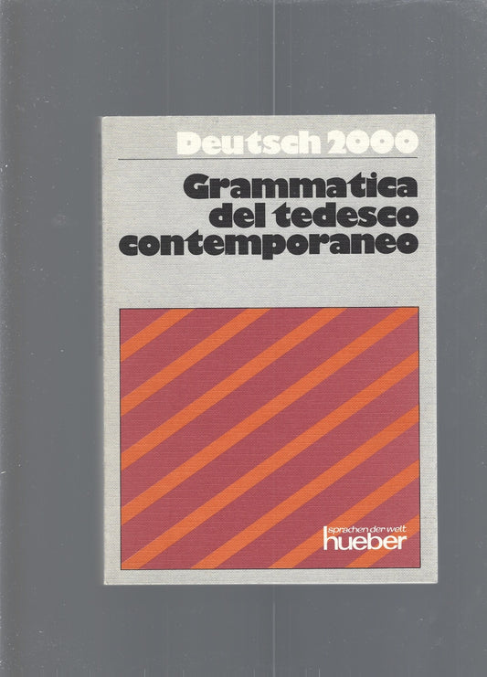 GRAMMATICA DEL TEDESCO CONTEMPORANEO testo integrativo - copertina