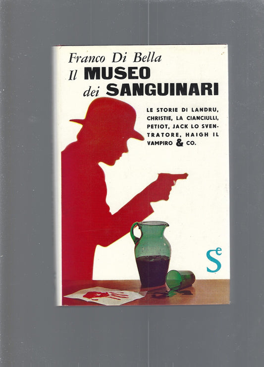 IL MUSEO DEI SANGUINARI - copertina