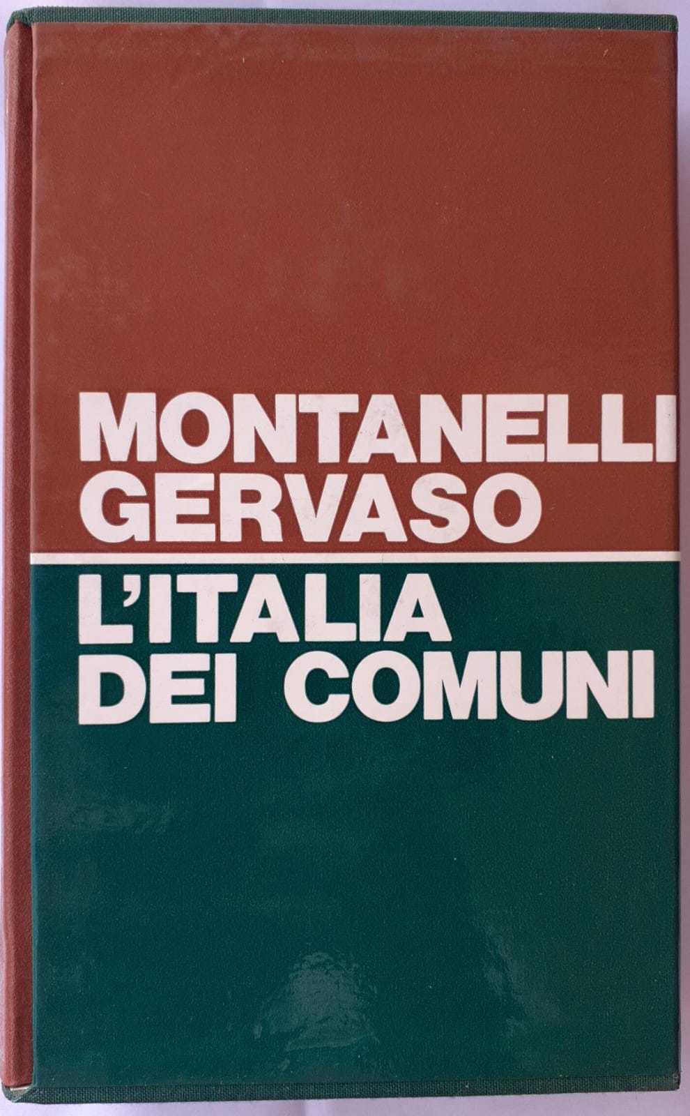 L'Italia dei comuni. Il Medio Evo dal 1000 al 1250 - copertina