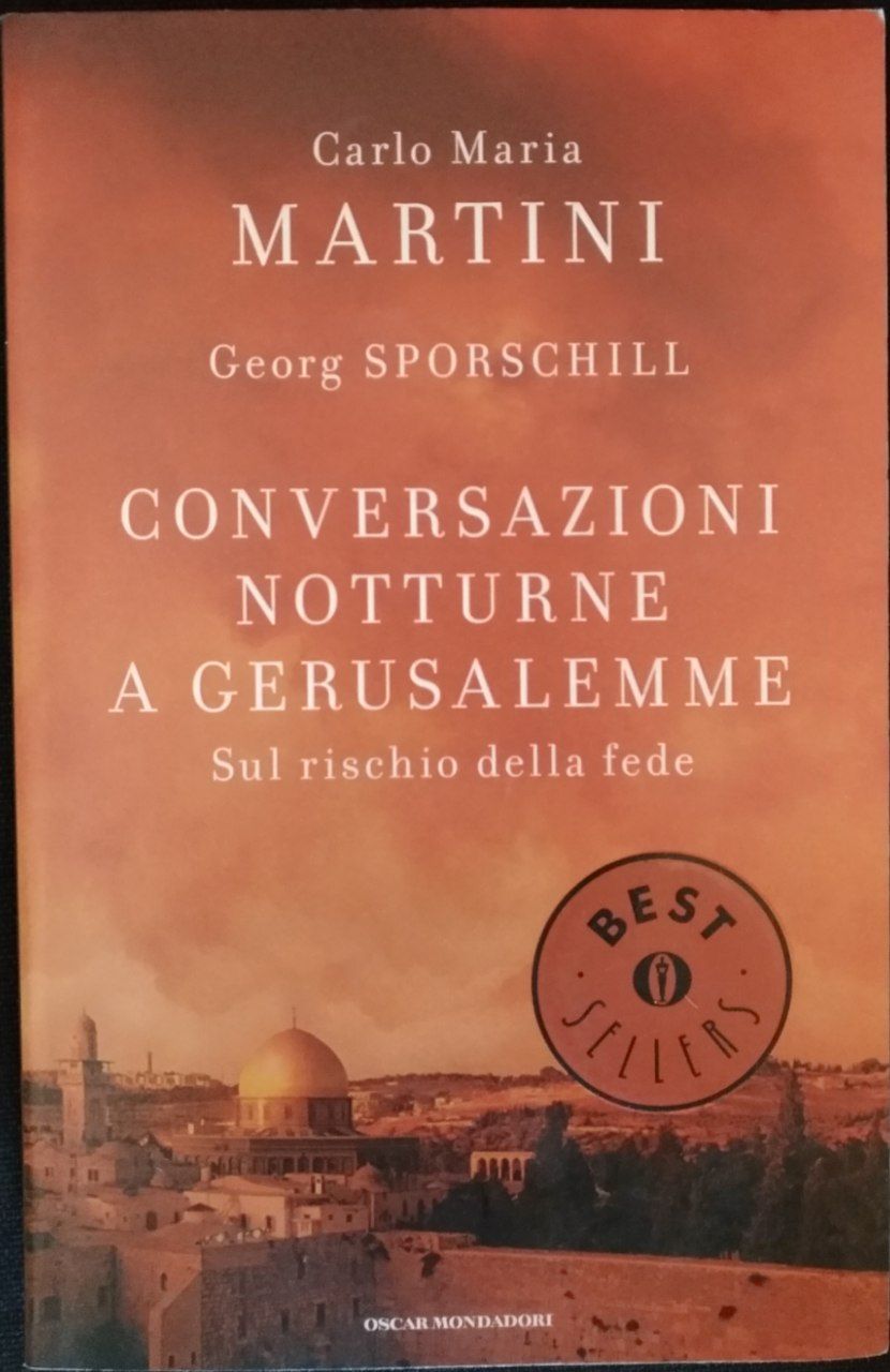 Conversazioni notturne a Gerusalemme : sul rischio della fede - copertina