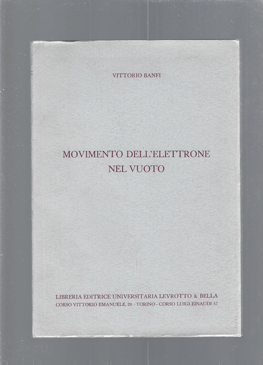 MOVIMENTO DELL'ELETTRONE NEL VUOTO - copertina