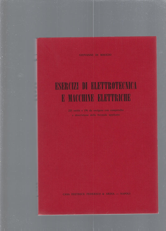 ESERCIZI DI ELETTROTECNICA E MACCHINE ELETTRICHE - copertina