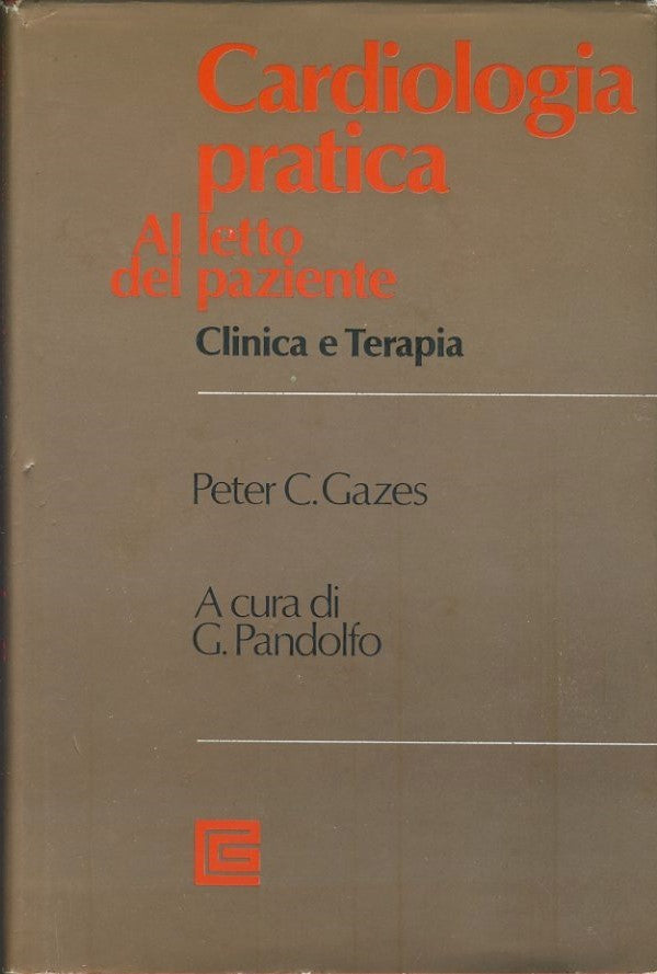 Cardiologia pratica. Al letto del paziente - copertina