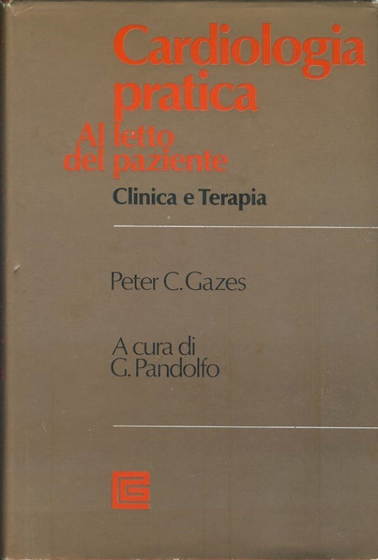 Cardiologia pratica. Al letto del paziente - copertina