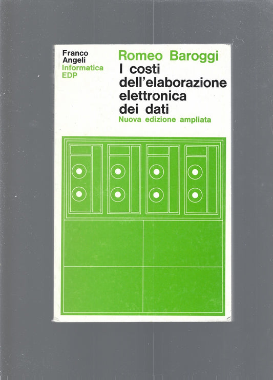 I COSTI DELL' ELABORAZIONE ELETTRONICA DEI DATI - copertina