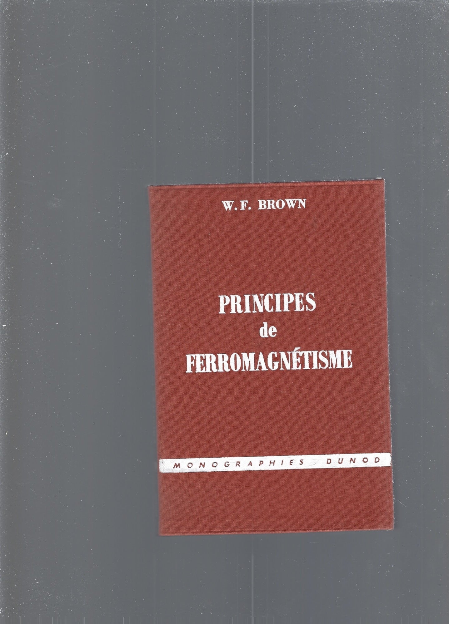 PRINCIPES DE FERROMAGNETISME - copertina