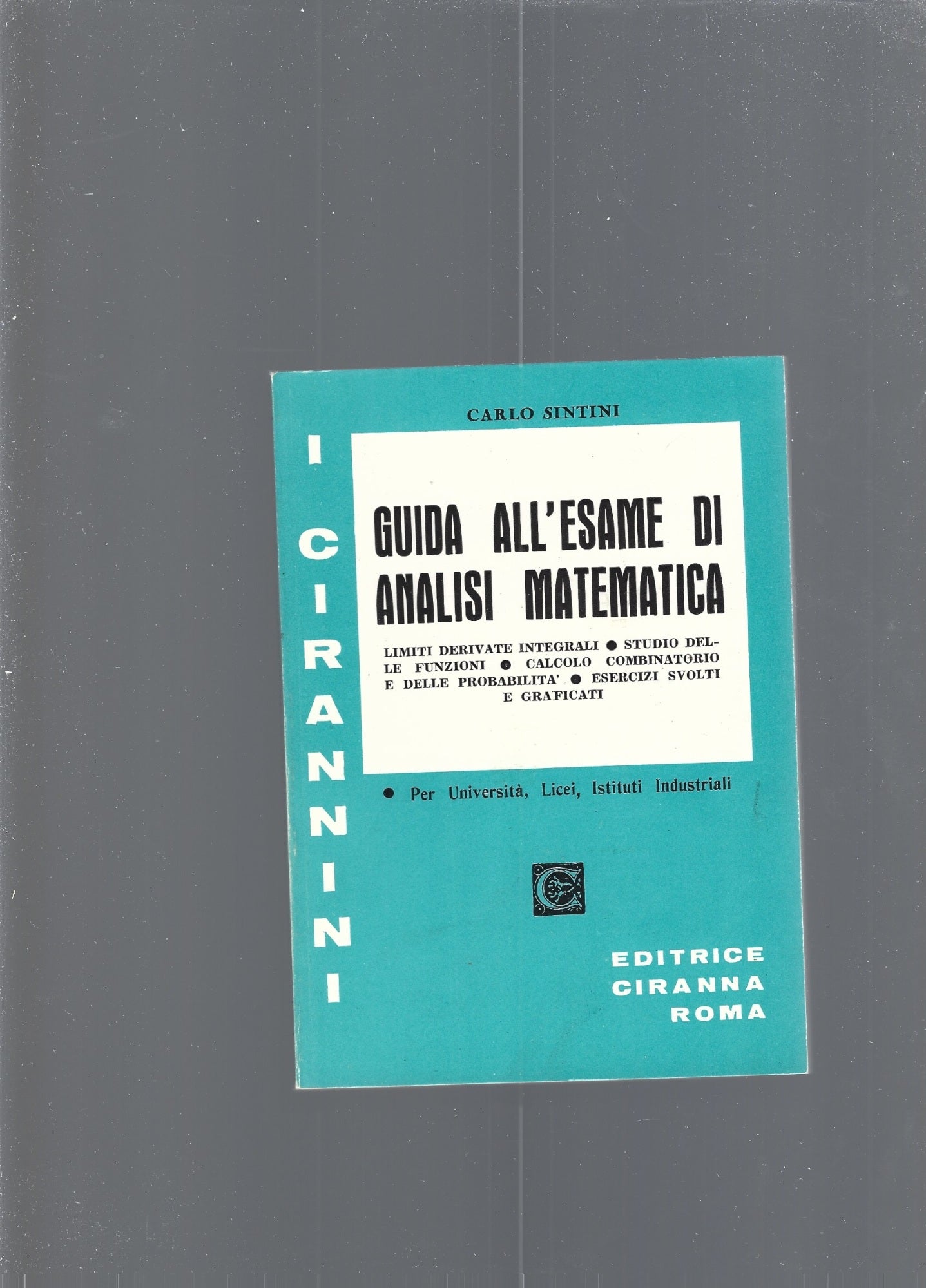 GUIDA ALL'ESAME DI ANALISI MATEMATICA - copertina