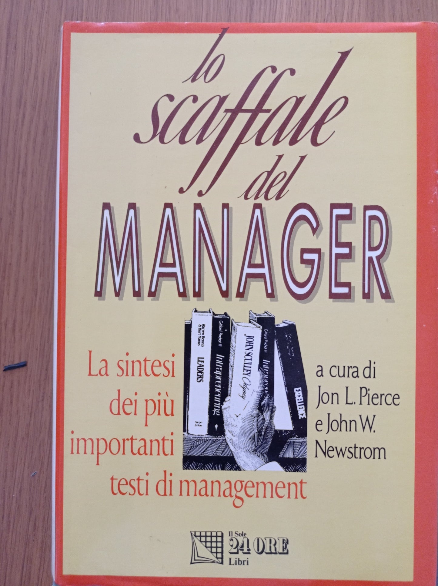 Lo scaffale del manager. La sintesi dei più importanti testi di management - copertina