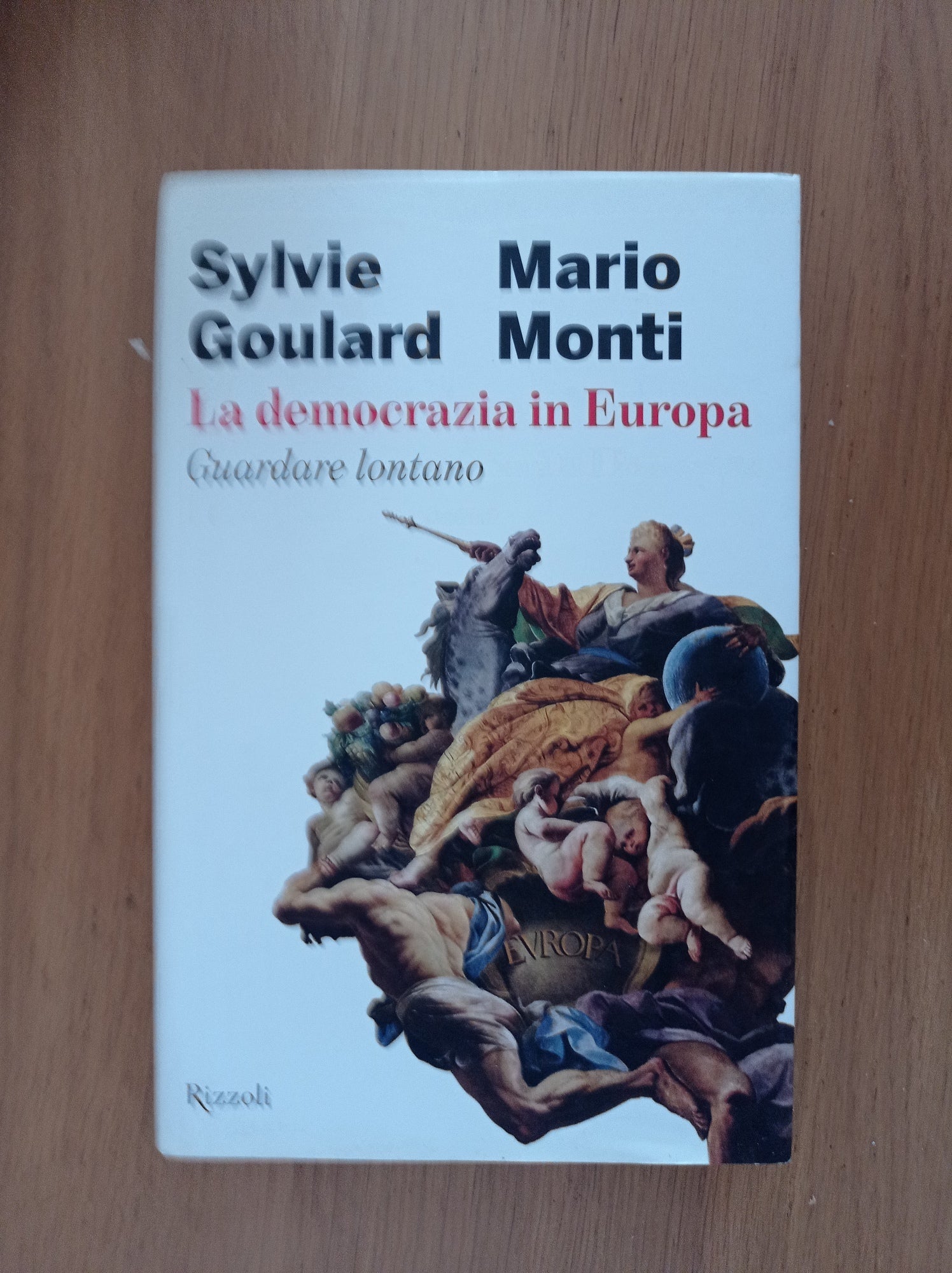 La democrazia in Europa. Guardare lontano - copertina