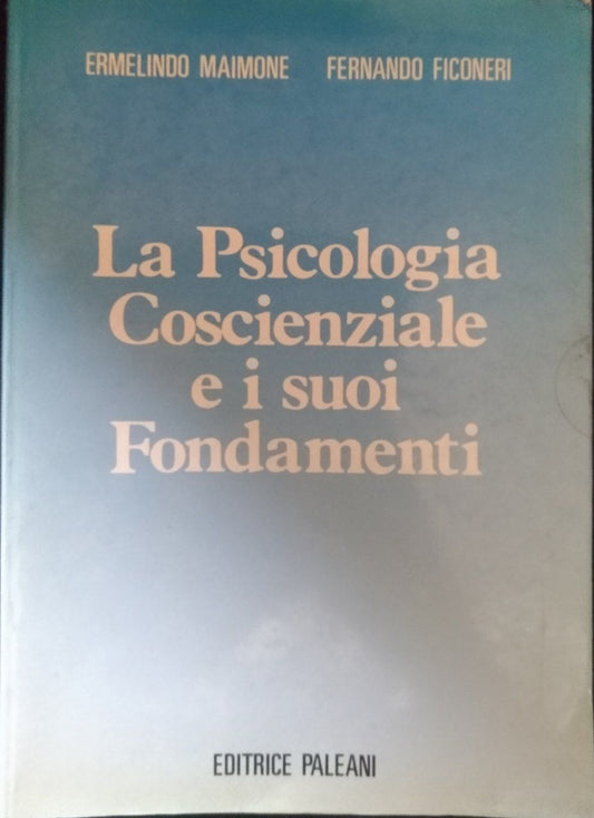 La psicologia coscienziale e i suoi fondamenti - copertina