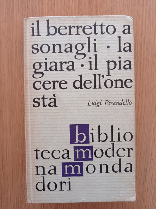 Il berretto a sonagli - la giara - il piacere dell'onore - copertina