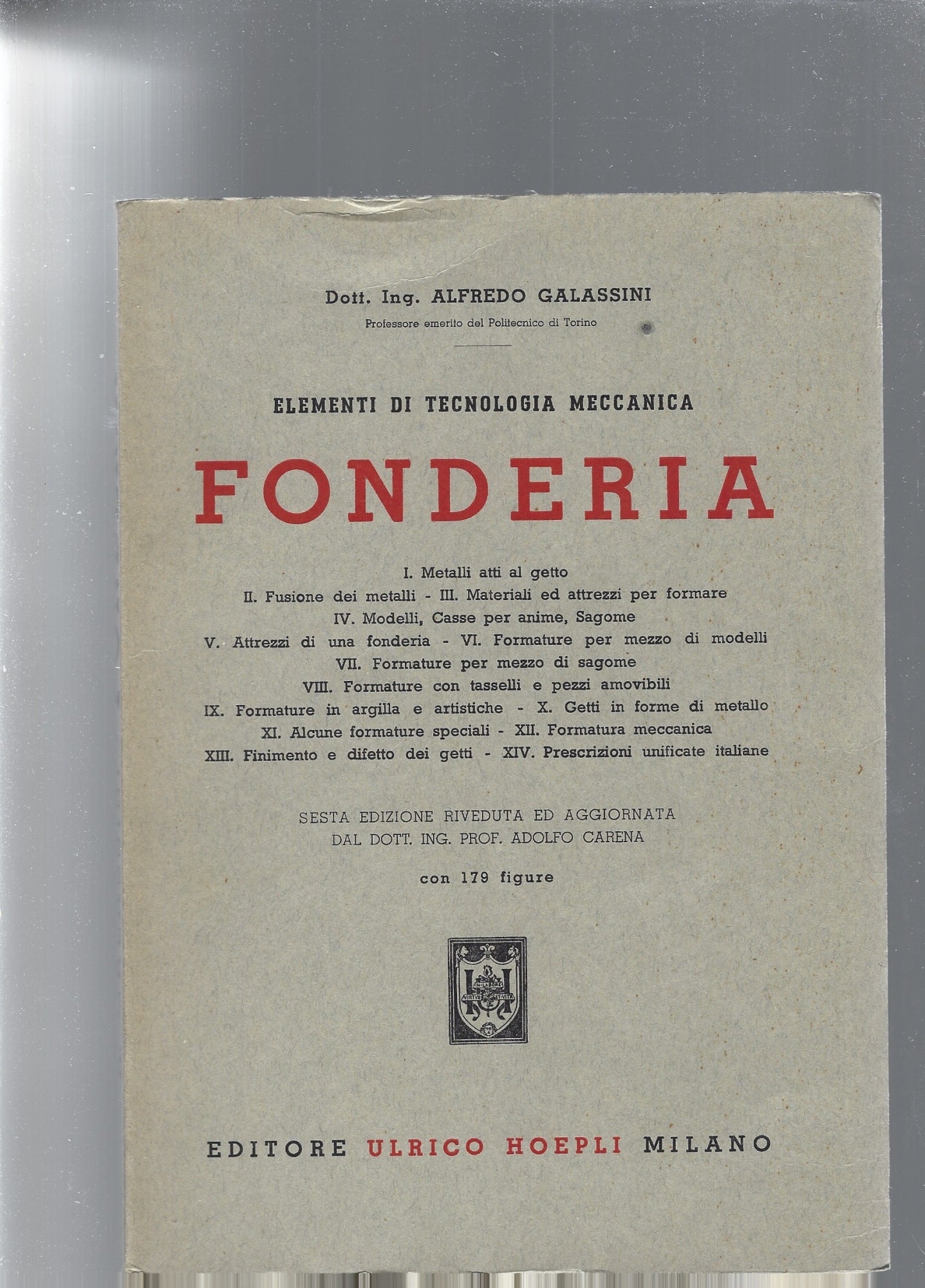 Elementi di tecnologia meccanica: FONDERIA - copertina