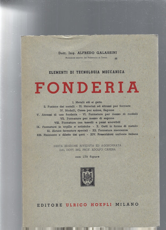 Elementi di tecnologia meccanica: FONDERIA - copertina
