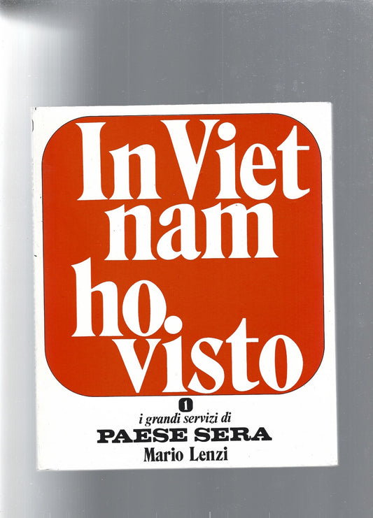IN VIETNAM HO VISTO - copertina