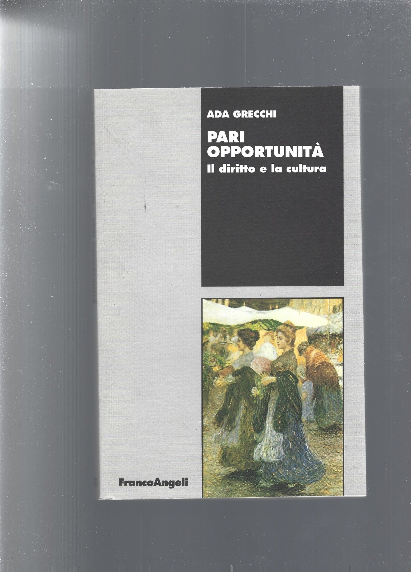 Pari opportunità. Il diritto e la cultura - copertina