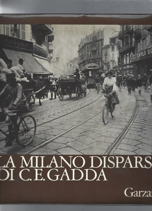 LA MILANO DISPARSA DI C. E. GADDA - copertina