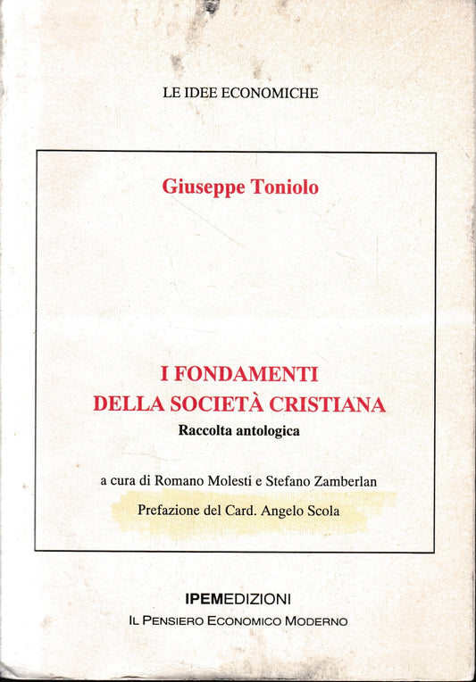 I fondamenti della società cristiana. Raccolta antologica - copertina