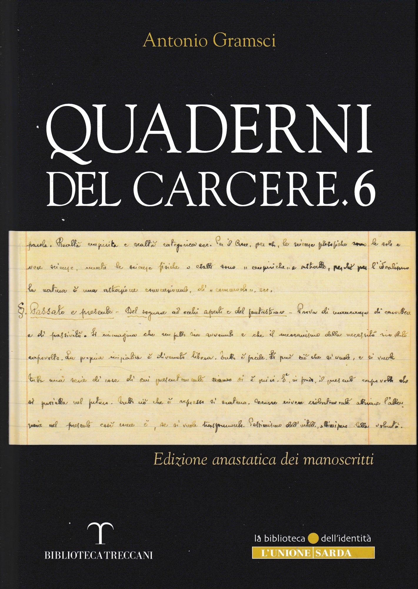 Quaderni del carcere 6. Edizione anastatica dei manoscritti - copertina