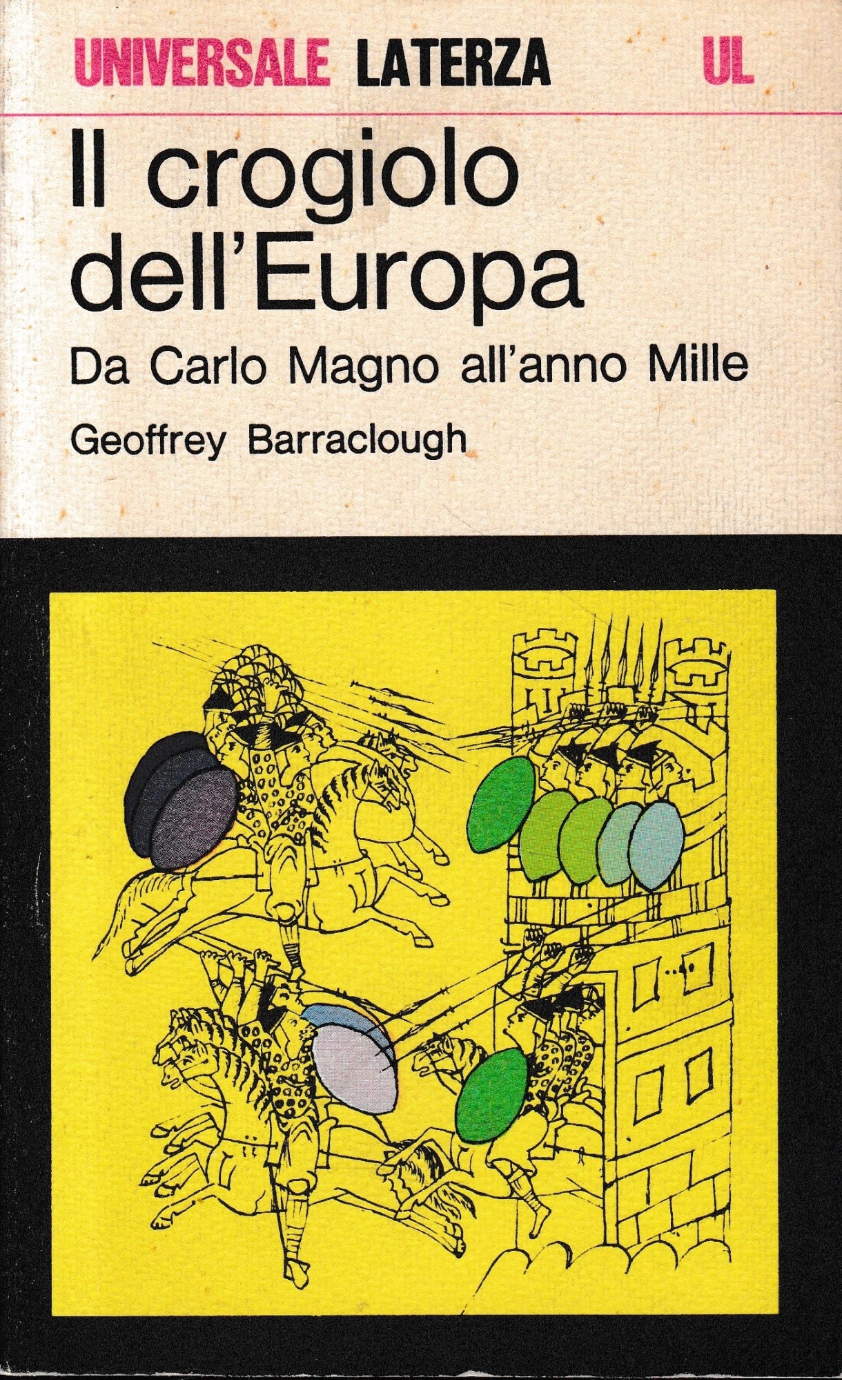 Il crogiolo dell'Europa. Da Carlo Magno all'anno Mille - copertina