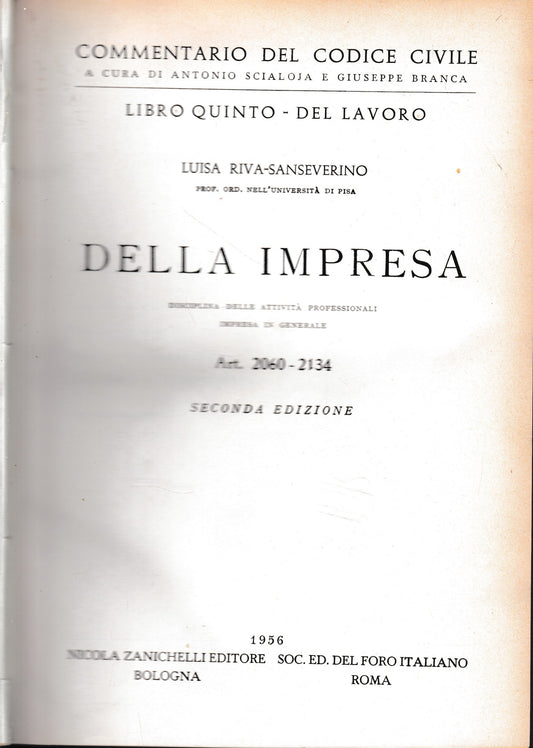 Commentario del Codice Civile, libro quinto - del lavoro. Della impresa, art. 2060-2134 - copertina